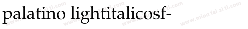 palatino lightitalicosf字体转换